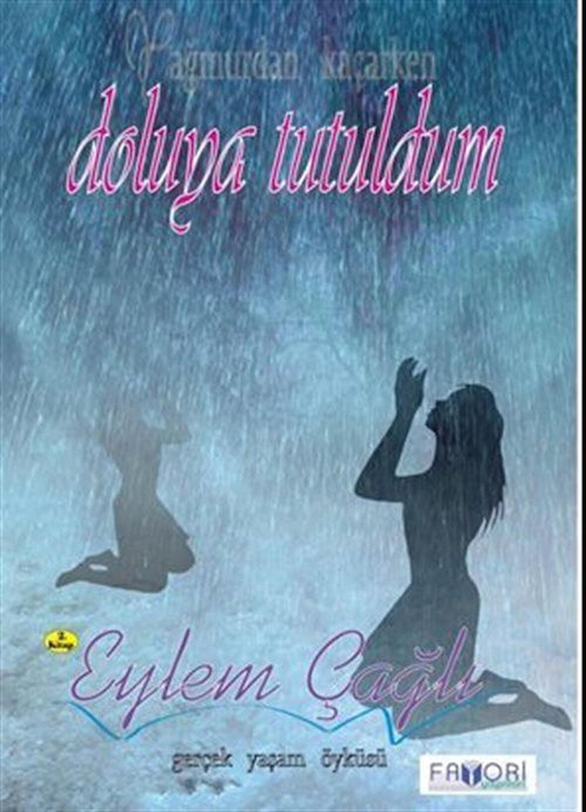 Doluya Tutuldum / Eylem Çağlı