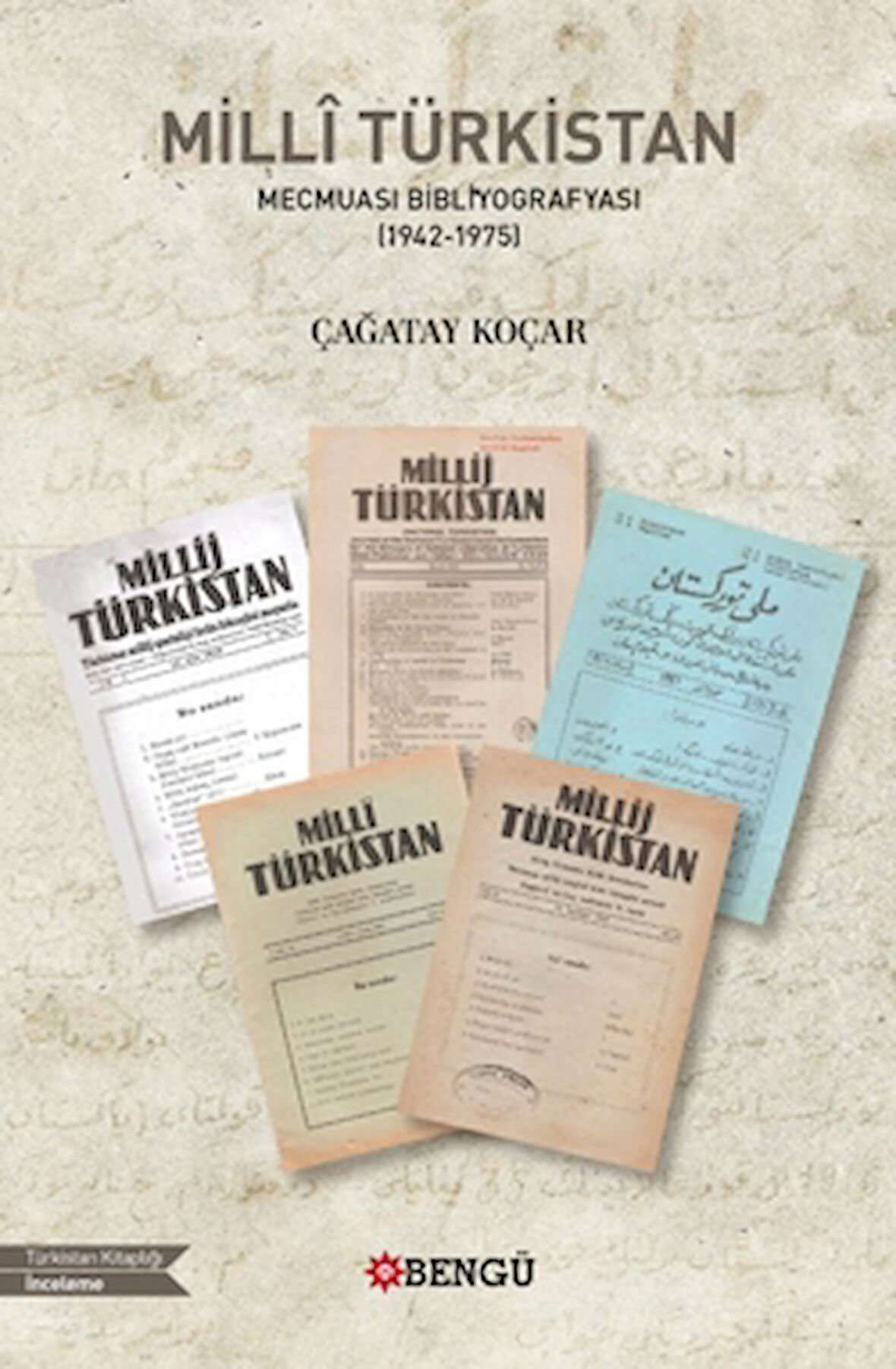 Milli Türkistan Mecmuası Bibliyografyası (1942-1975)