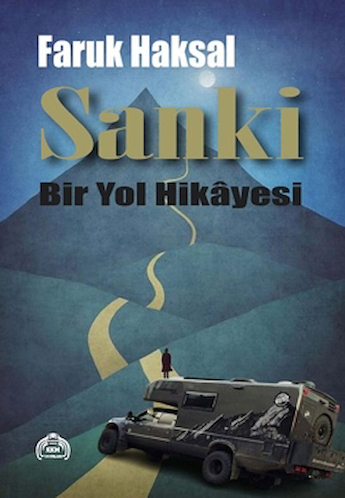 Sanki - Bir Yol Hikayesi