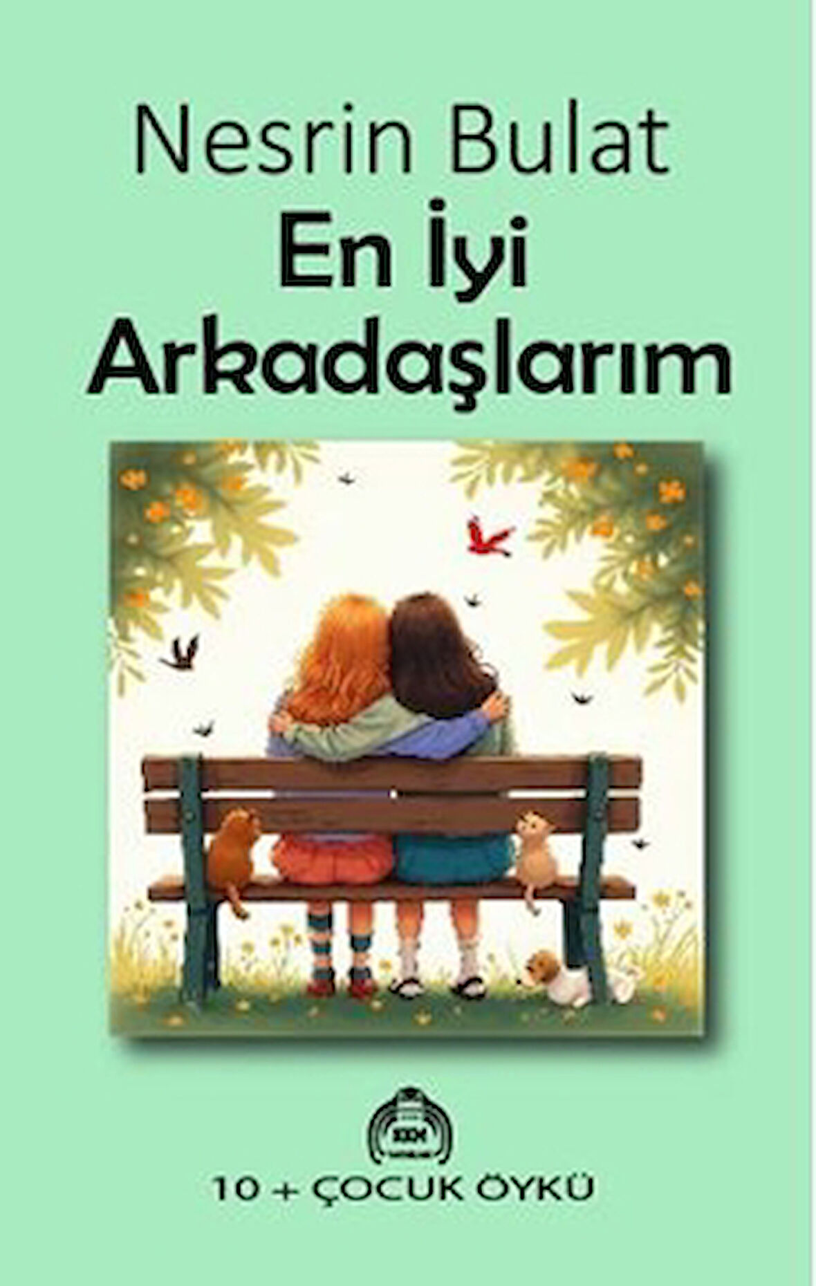 En İyi Arkadaşlarım