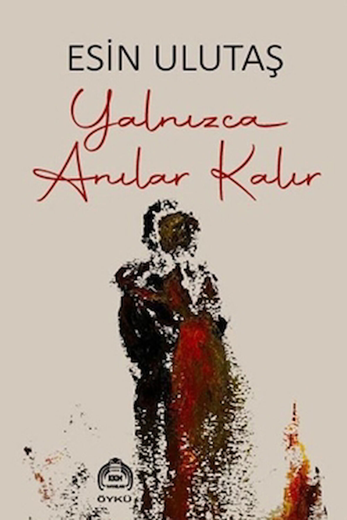 Yanlızca Anılar Kalır