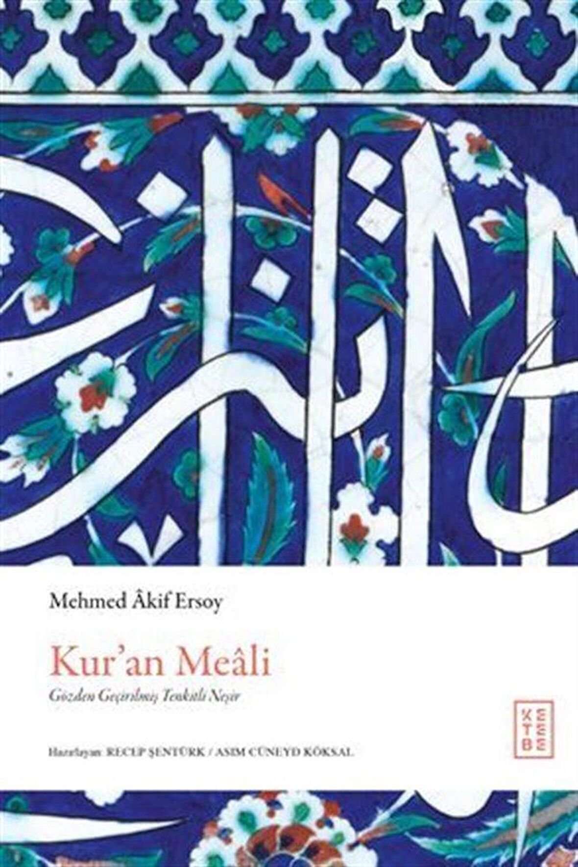 Kur'an Meali (Ciltli) / Mehmet Akif Ersoy