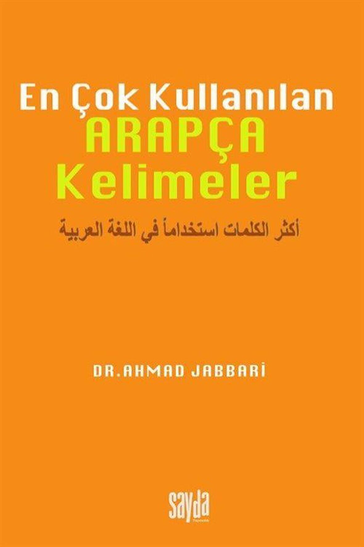 En Çok Kullanılan Arapça Kelimeler Türkçe Arapça