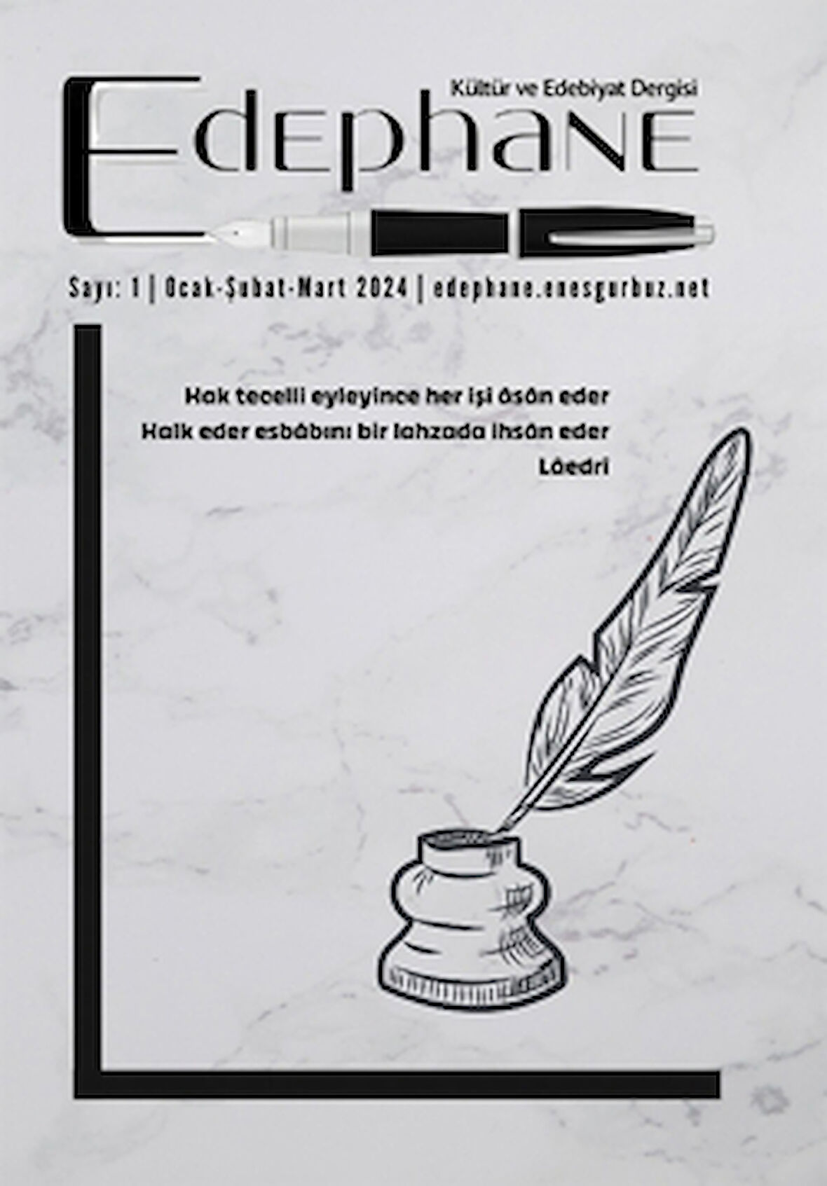 Edephane Dergisi sayı:1 Ocak-Şubat-Mart- 2024