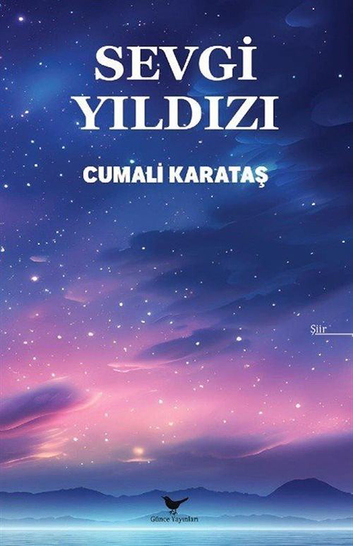 Sevgi Yıldızı / Cumali Karataş