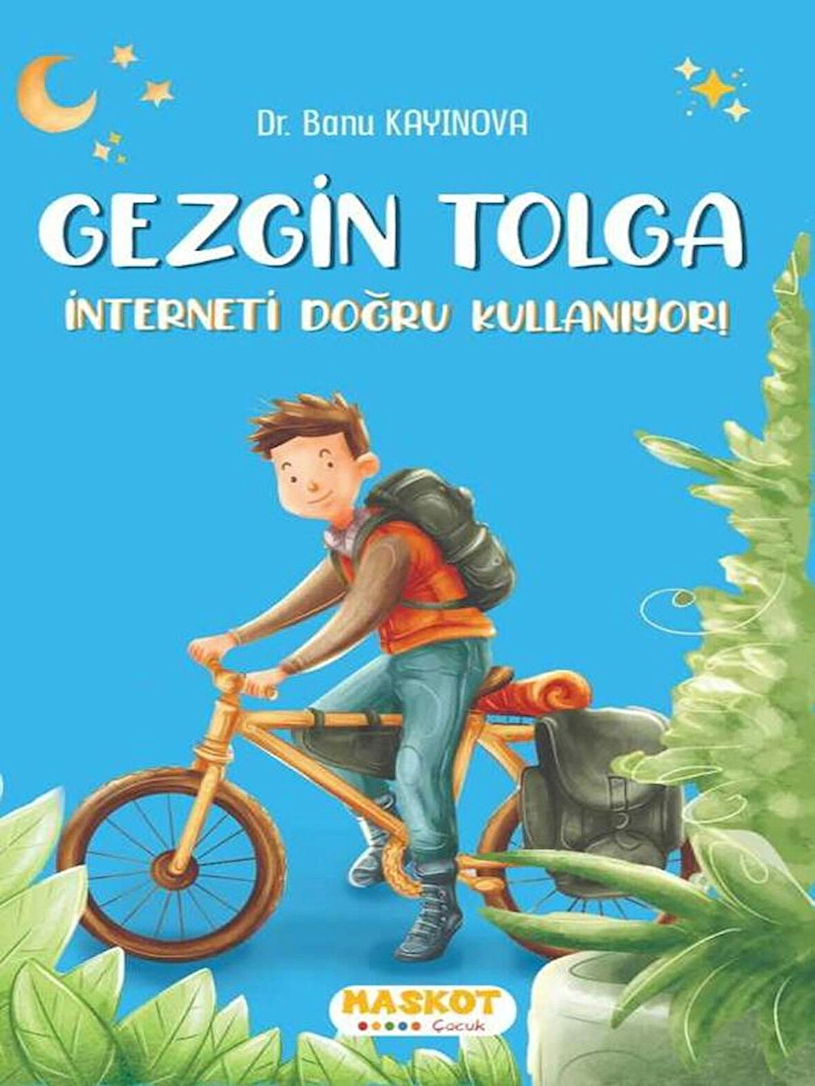 GEZGİN TOLGA Maskot Çocuk Yayınları