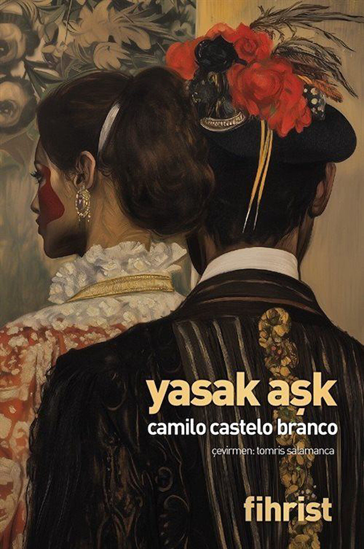 Yasak Aşk / Camilo Castelo Branco