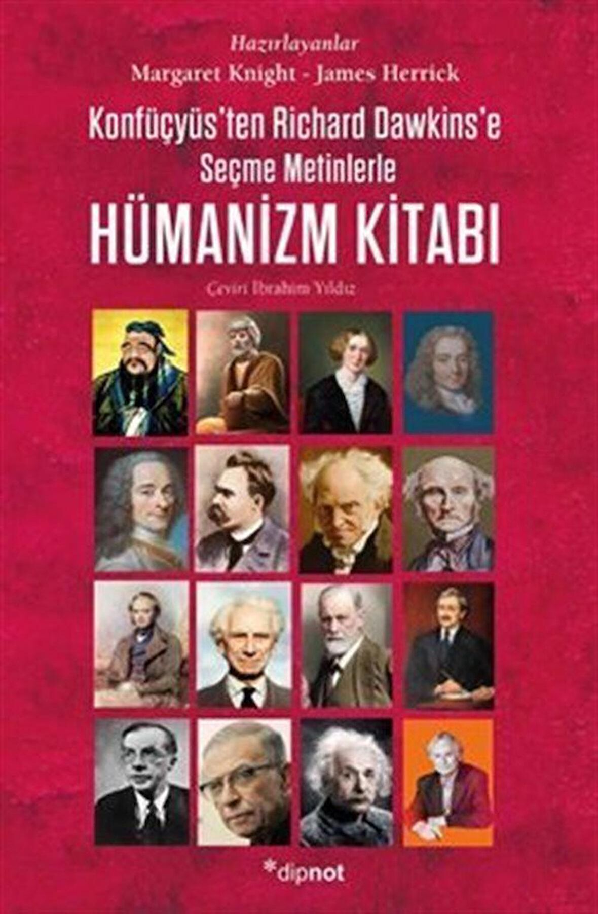 Hümanizm Kitabı / Konfüçyüs'ten Richard Dawkins'e Seçme Metinlerle / Margaret Knight