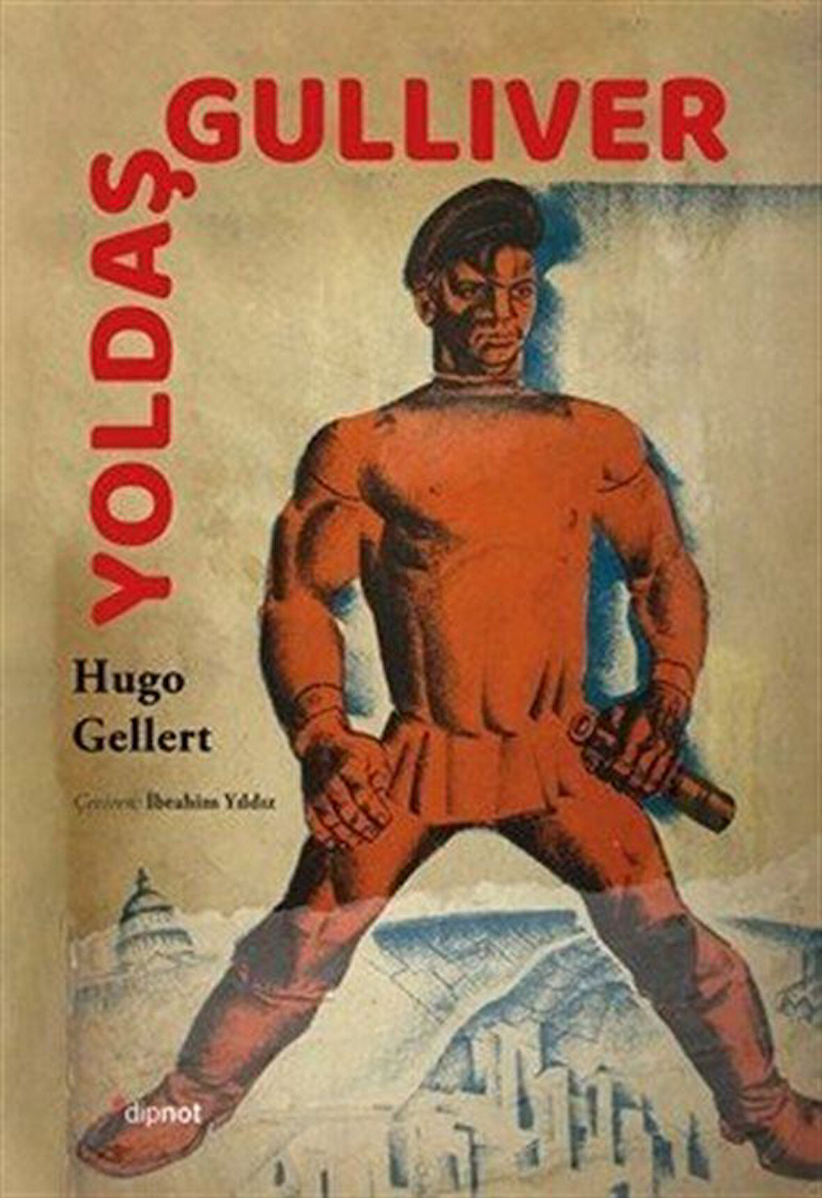 Yoldaş Gulliver / Hugo Gellert