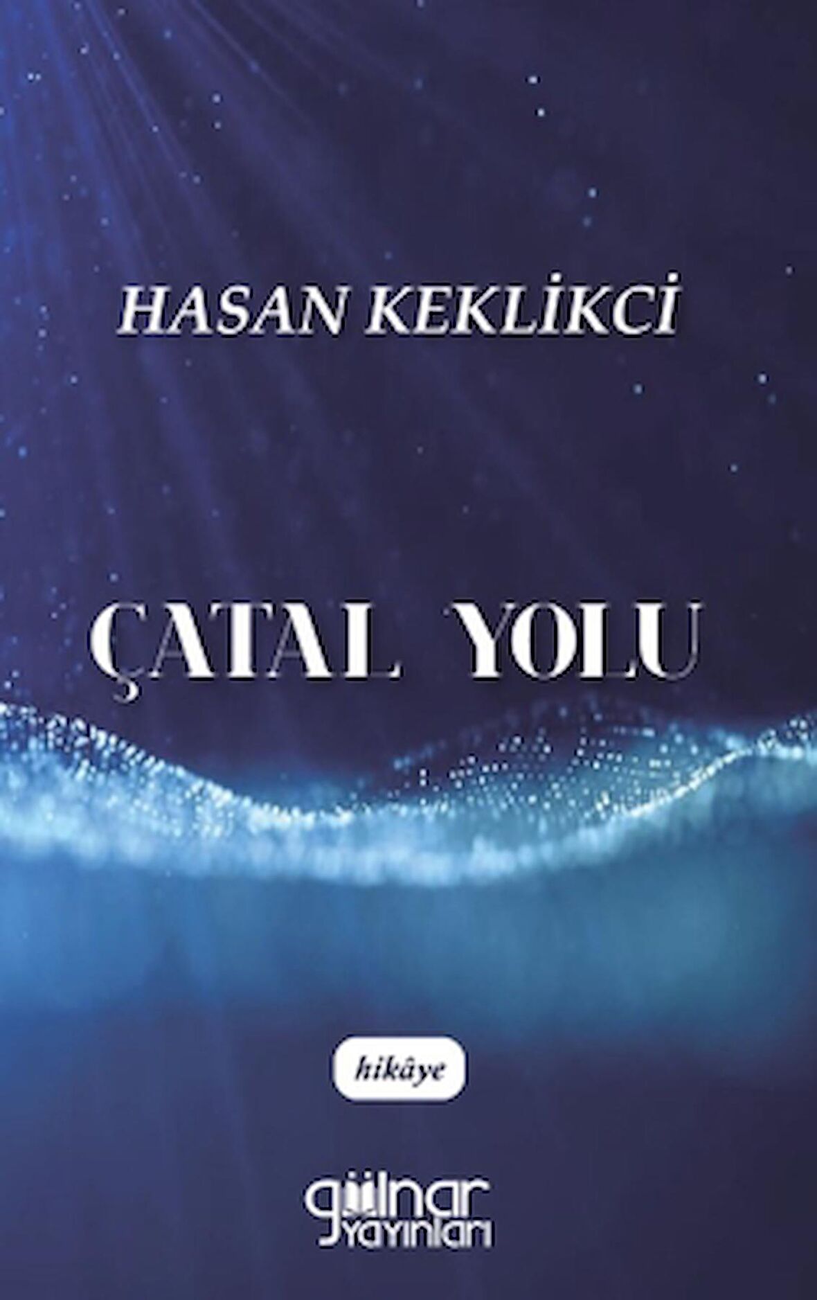 Çatal Yolu