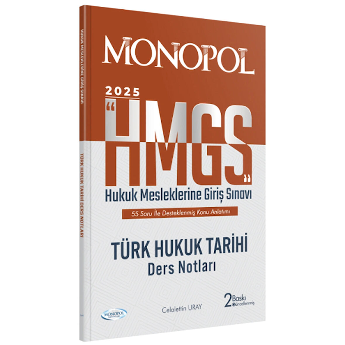 HMGS Türk Hukuk Tarihi Ders Notları 2. Baskı Monopol Yayınları