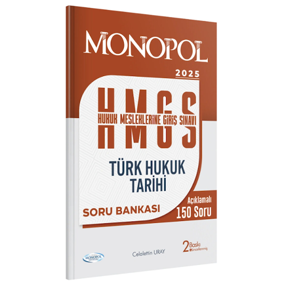  HMGS Türk Hukuk Tarihi Soru Bankası 2. Baskı Monopol Yayınları