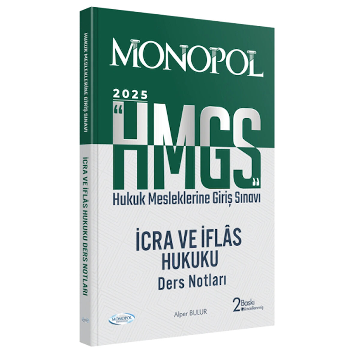  HMGS İcra ve İflas Hukuku Ders Notları 2. Baskı Monopol Yayınları