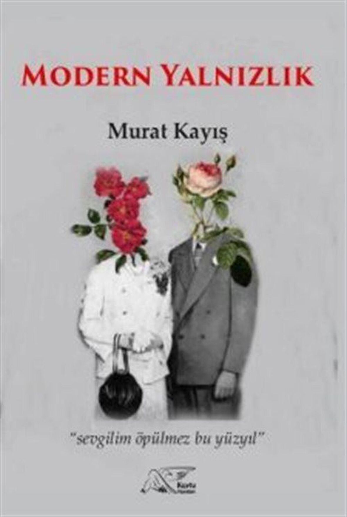 Modern Yalnızlık / Murat Kayış