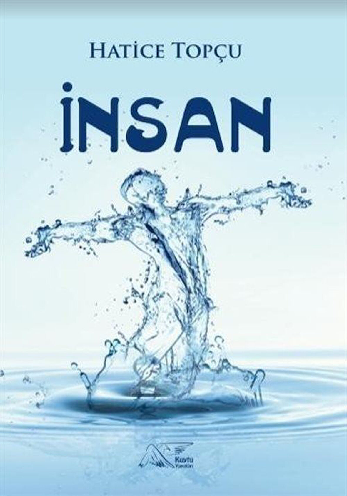 İnsan / Hatice Topçu