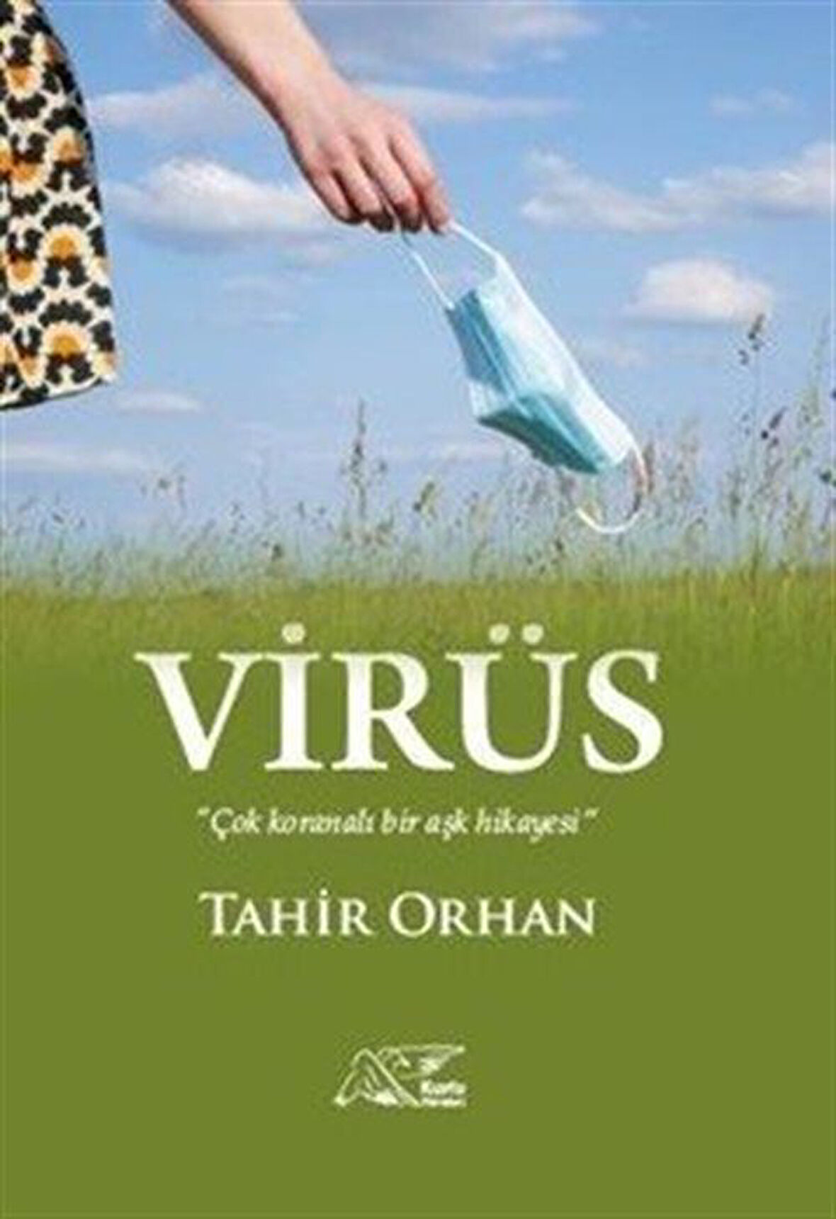 Virüs / Tahir Orhan