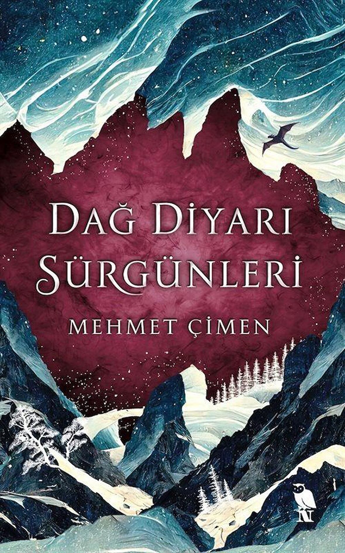 Dağ Diyarı Sürgünleri / Mehmet Çimen