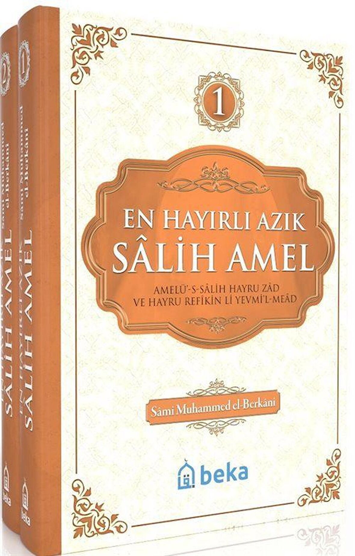 En Hayırlı Amel Salih Amel – 2 Cilt Takım