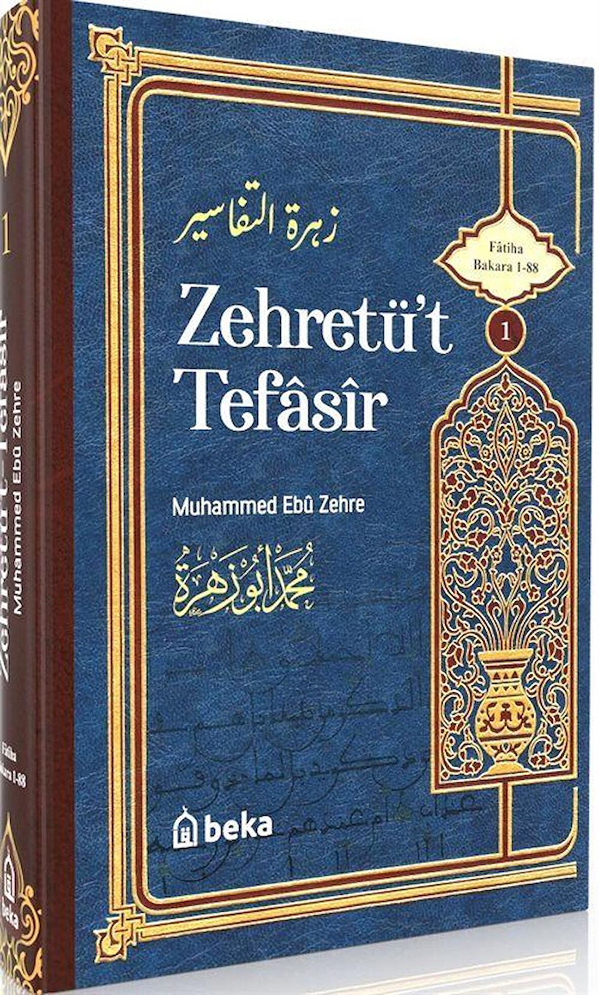Muhammed Ebu Zehra Tefsiri - Zehretüt Tefasir - 1. Cilt
