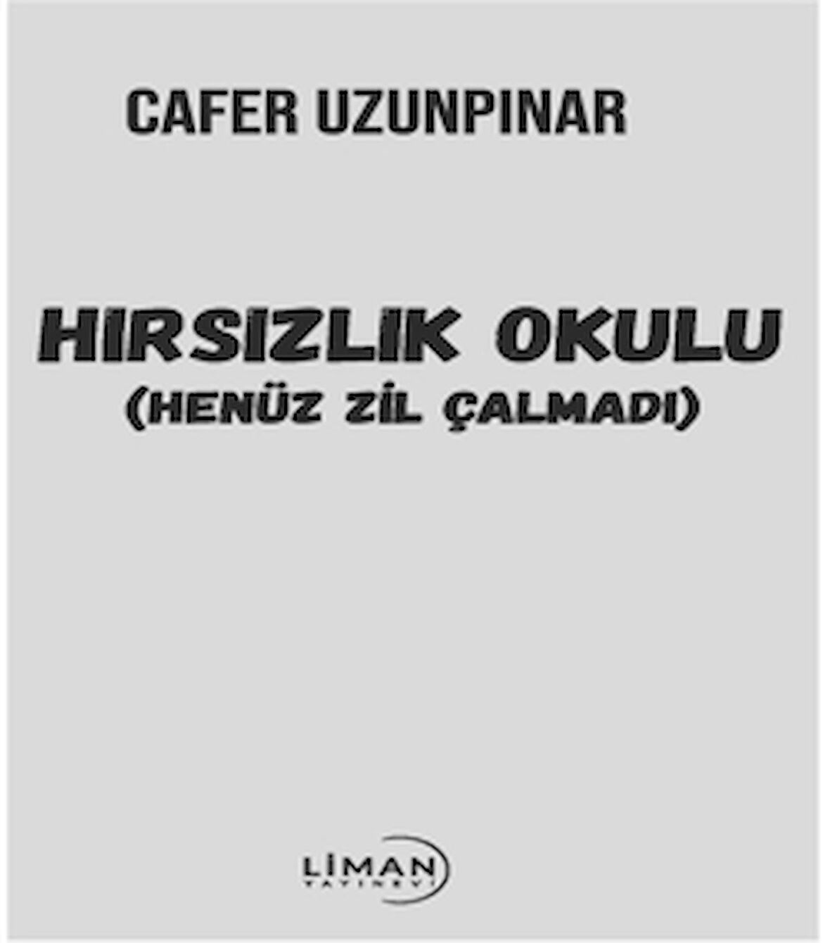 Hırsızlık Okulu