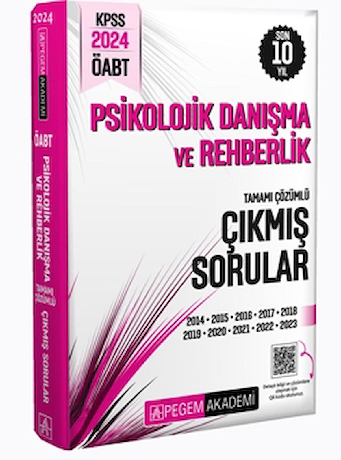 2024 KPSS ÖABT Psikolojik Danışma ve Rehberlik Tamamı Çözümlü Çıkmış Sorular