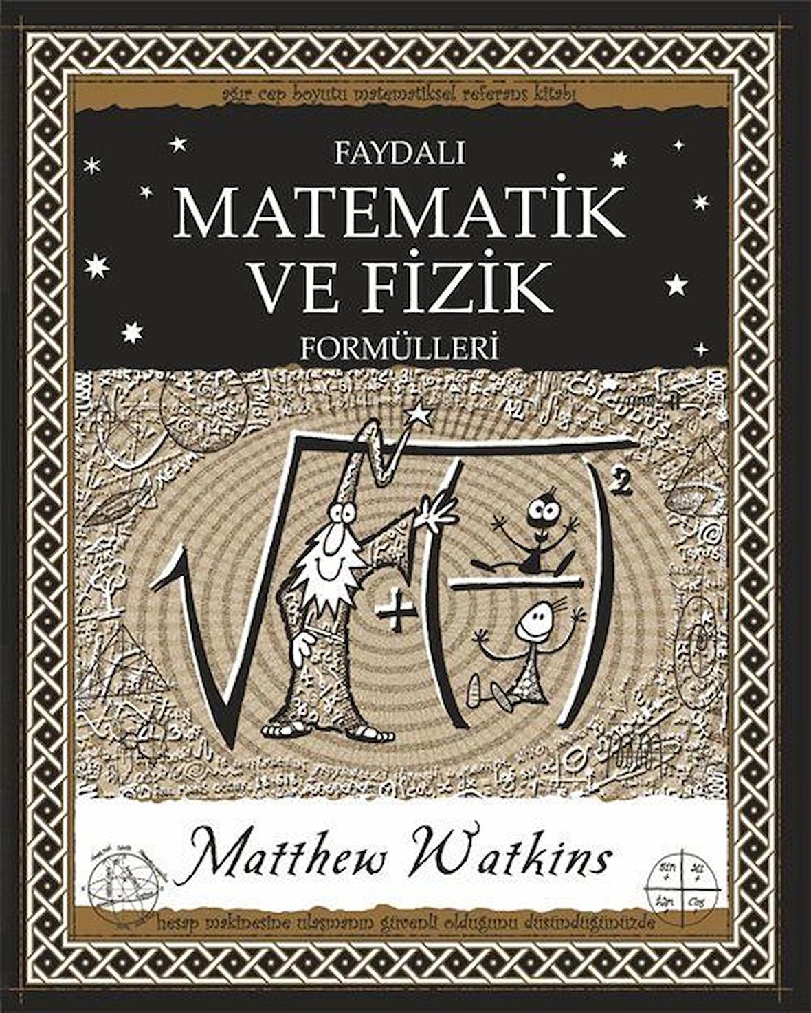 Faydalı Matematik ve Fizik Formülleri / Matthew Watkins