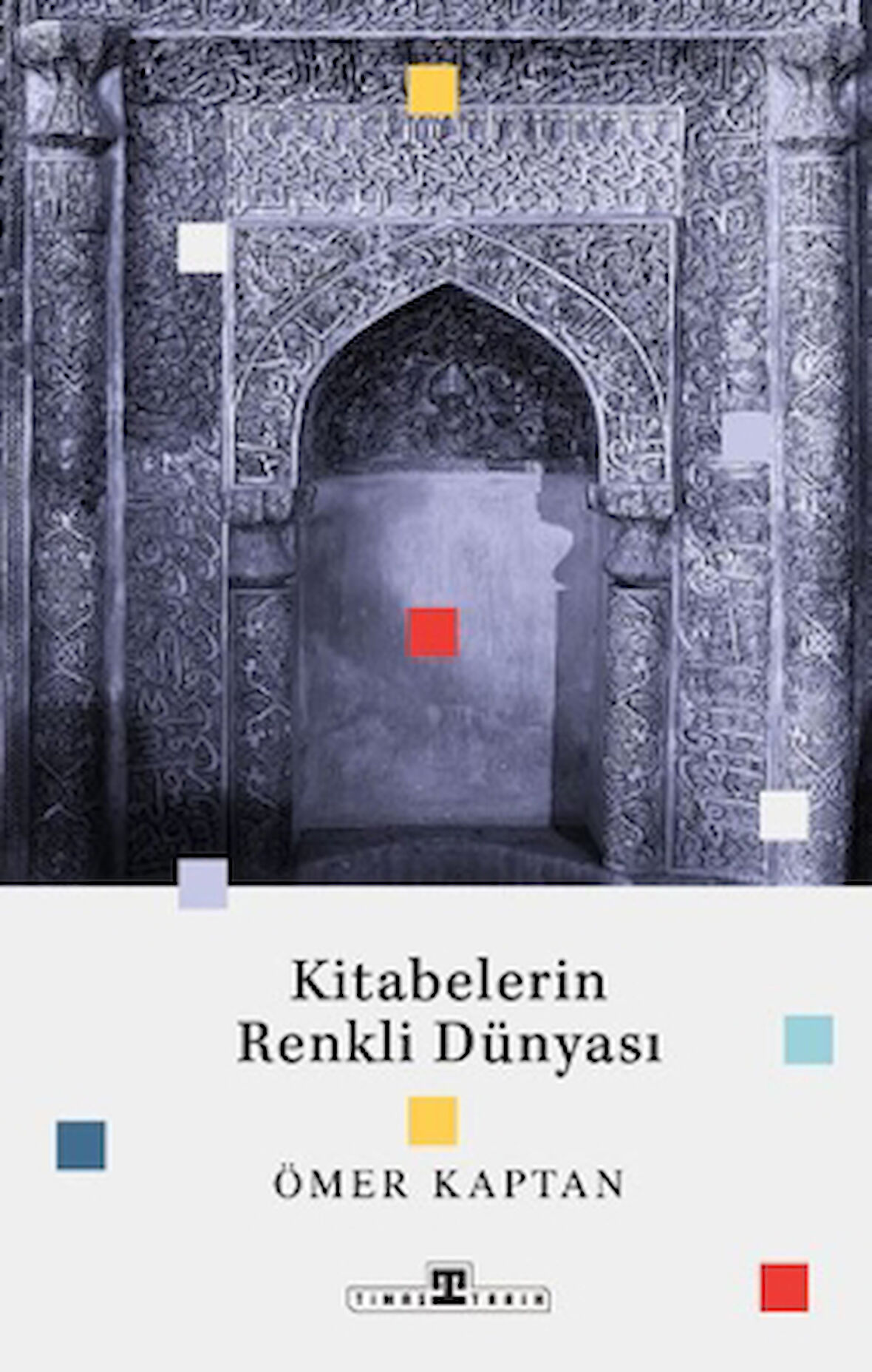 Kitabelerin Renkli Dünyası