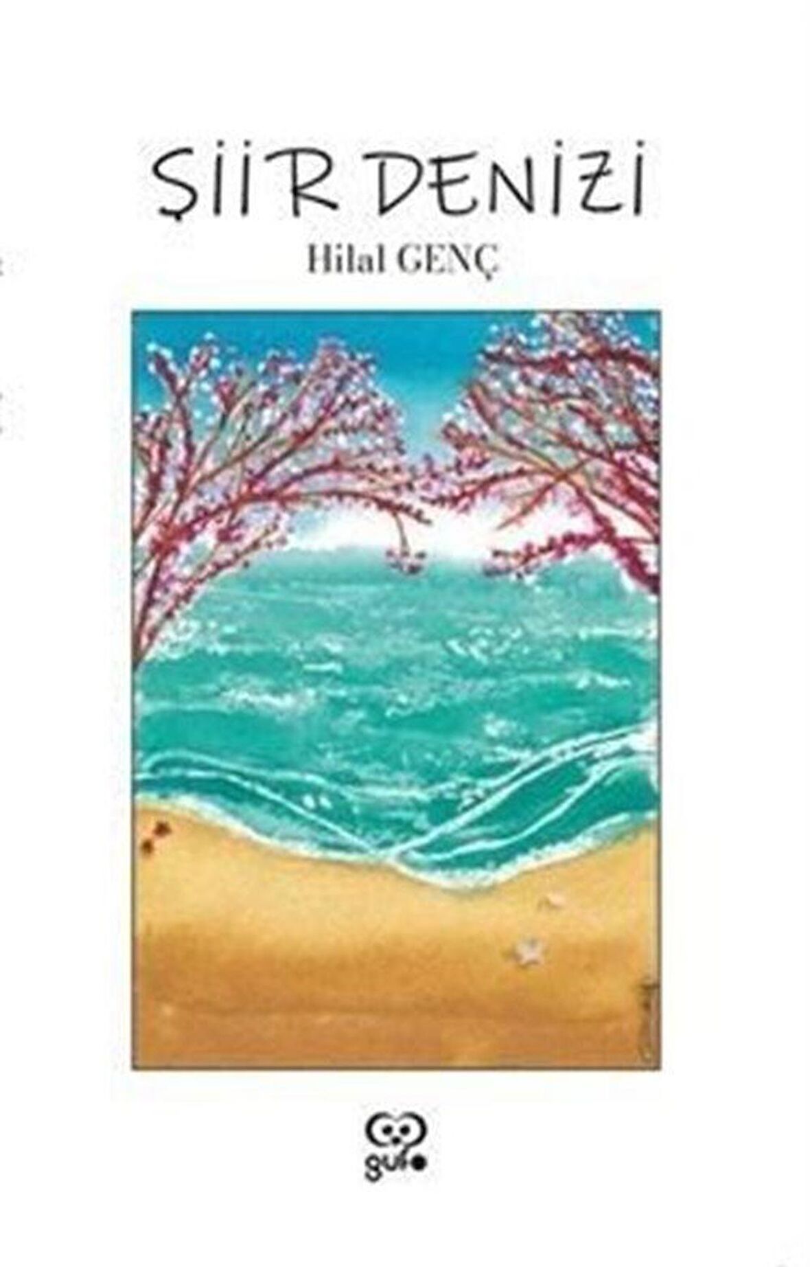 Şiir Denizi / Hilal Genç