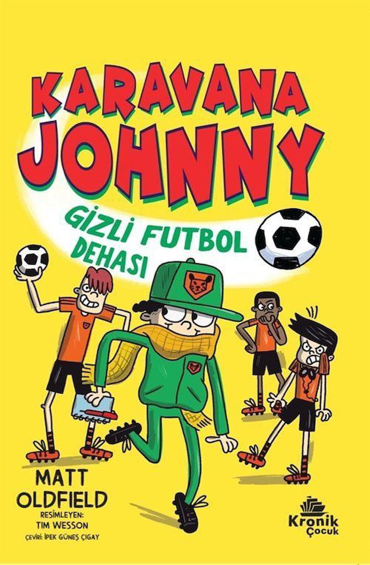 Karavana Johnny 2 Gizli Futbol Dehası