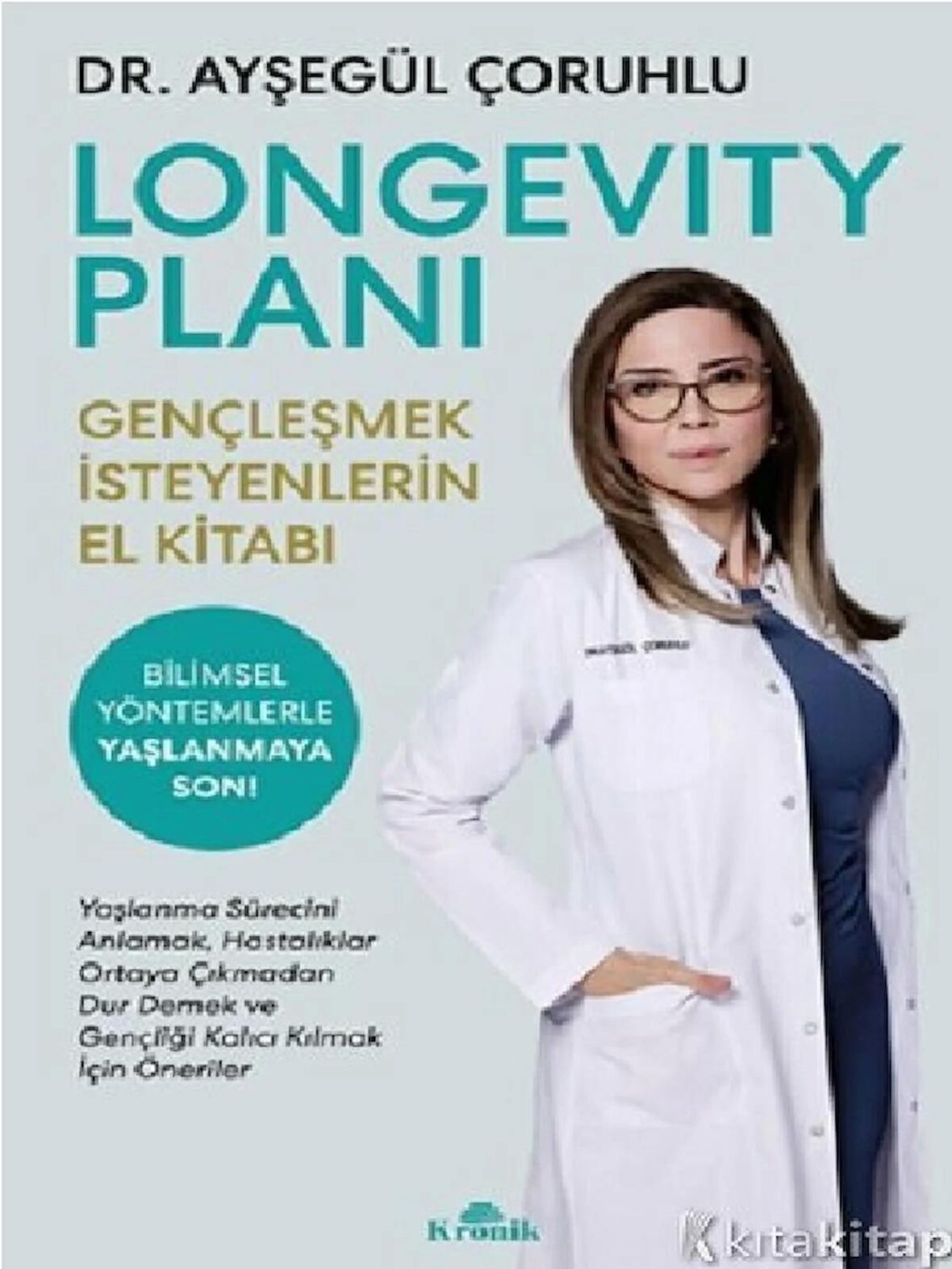 Longevity Planı - Gençleşmek İsteyenlerin El Kitabı