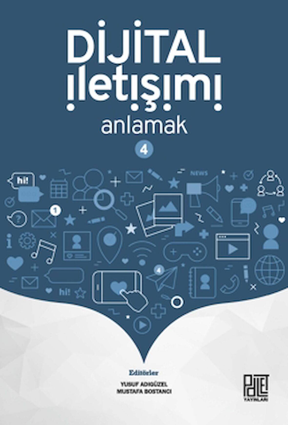 Dijital İletişimi Anlamak-4