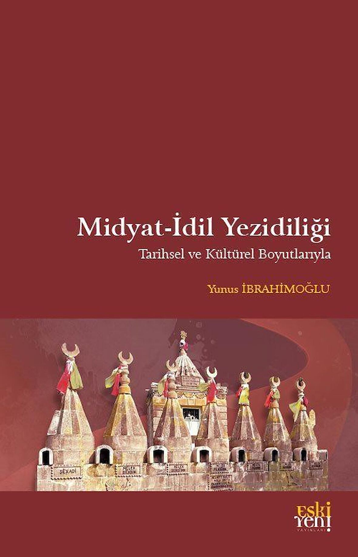 Midyat - İdil Yezidiliği