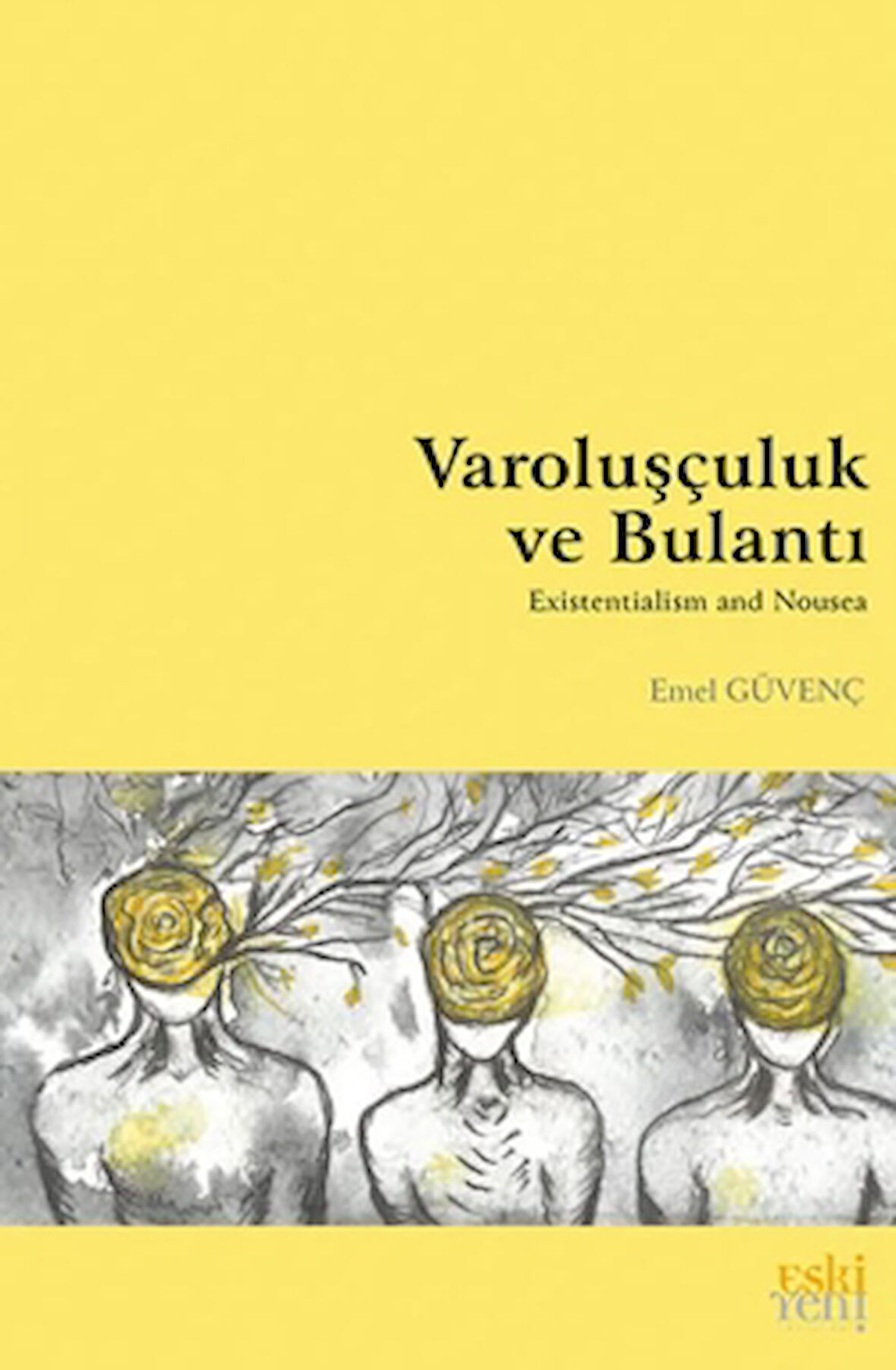 Varoluşçuluk ve Bulantı