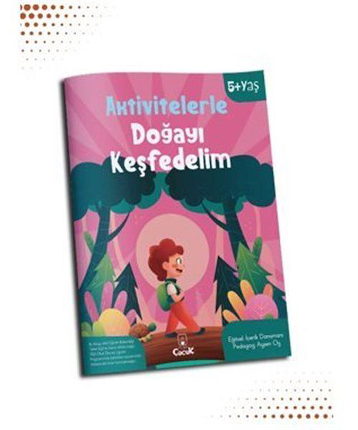 Aktivitelerle Doğayı Keşfedelim / Nihal Gündüz