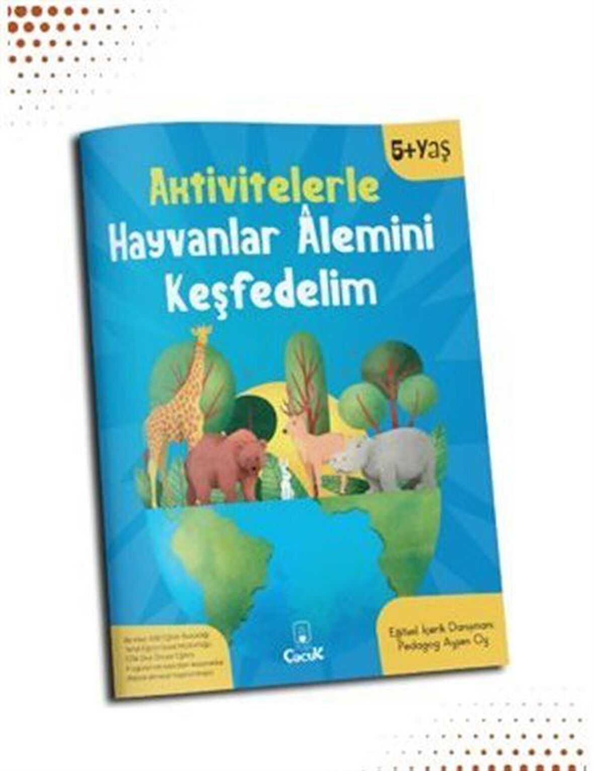 Aktivitelerle Hayvanlar Âlemini Keşfedelim