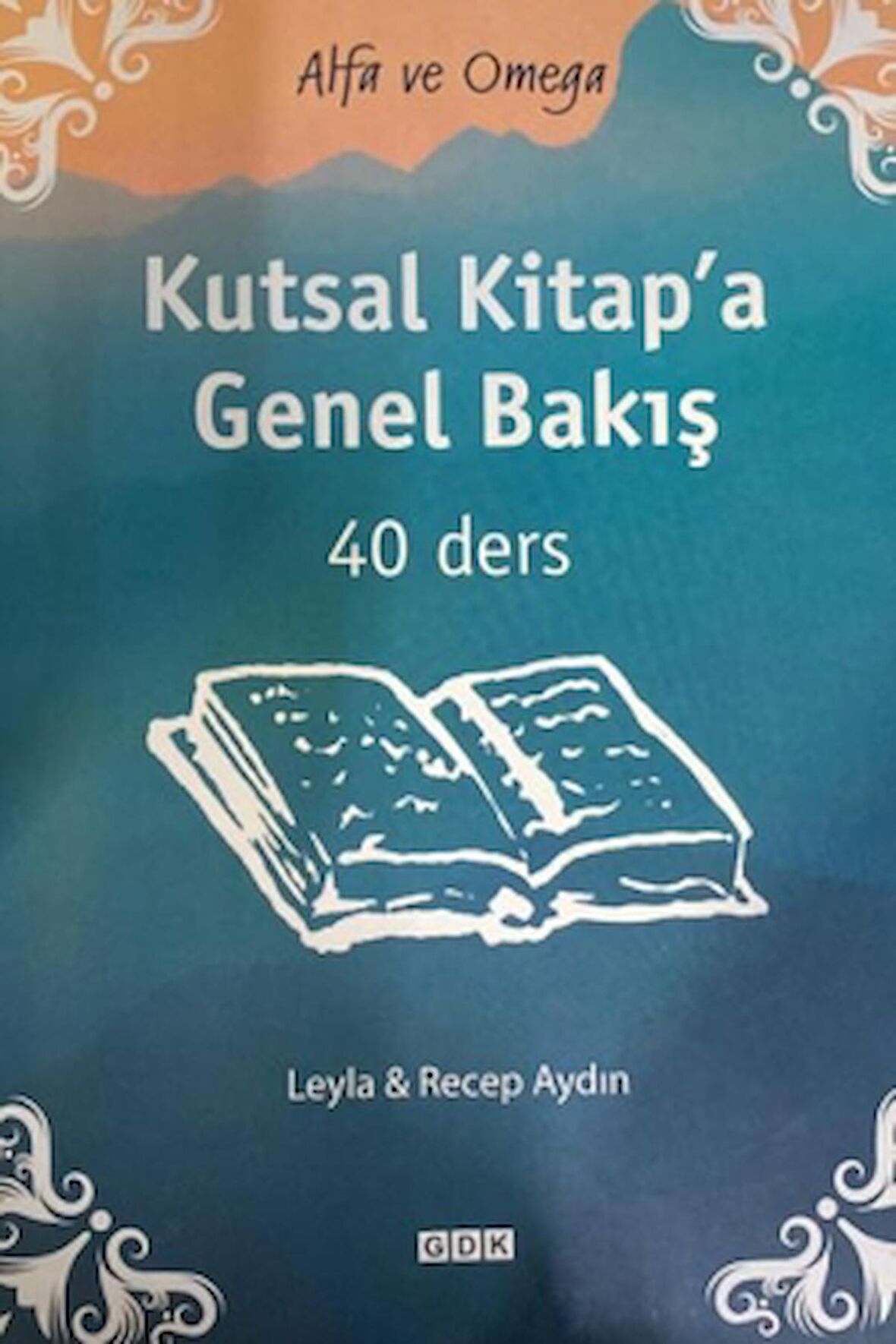 Kutsal Kitap'a Genel Bakış