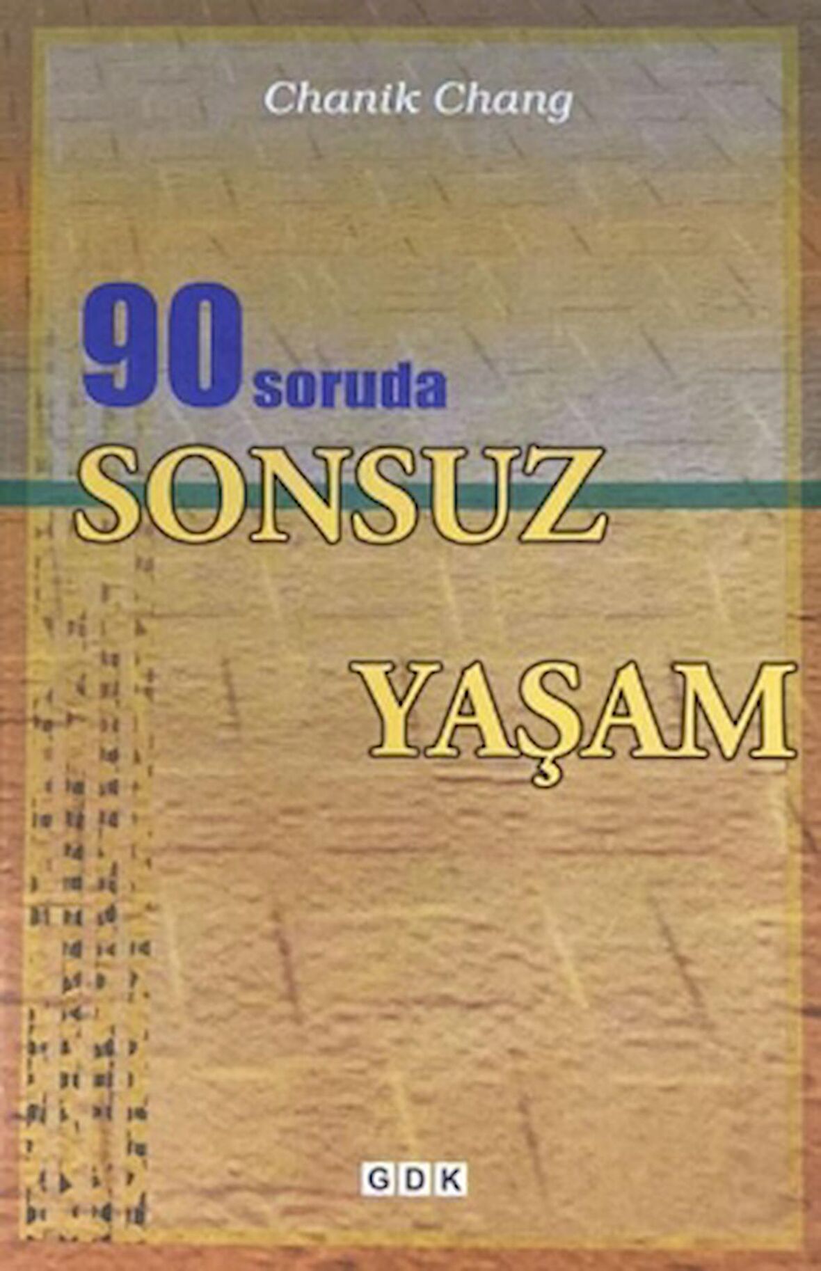 90 Soruda Sonsuz Yaşam