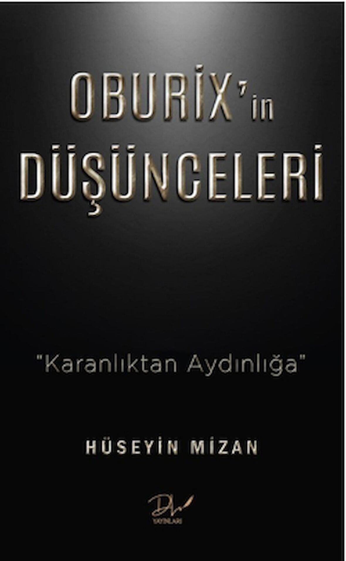 Oburix’in Düşünceleri