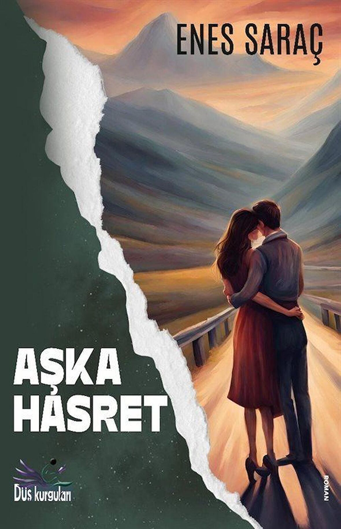 Aşka Hasret / Enes Saraç