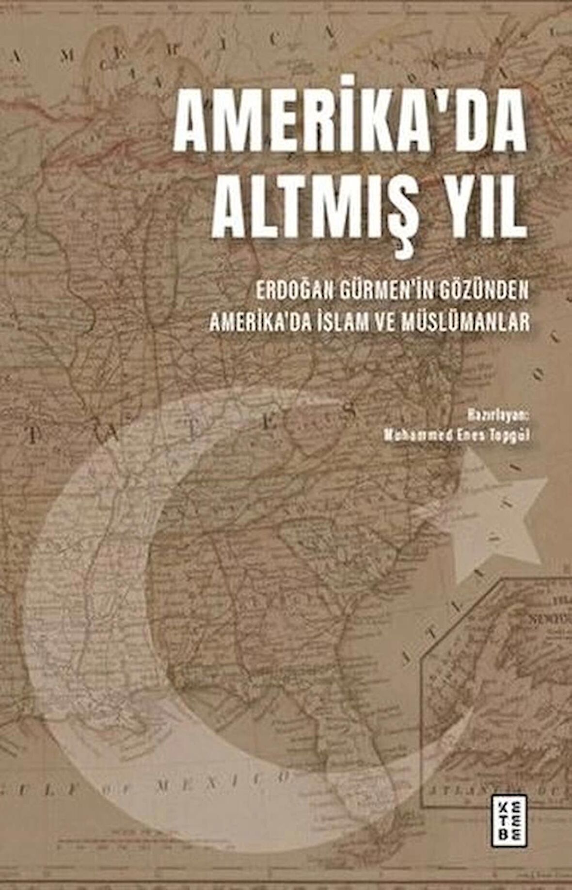 Amerika'da Altmış Yıl