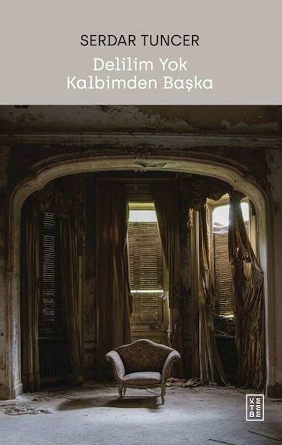 Kitap: Delilim Yok Kalbimden Başka