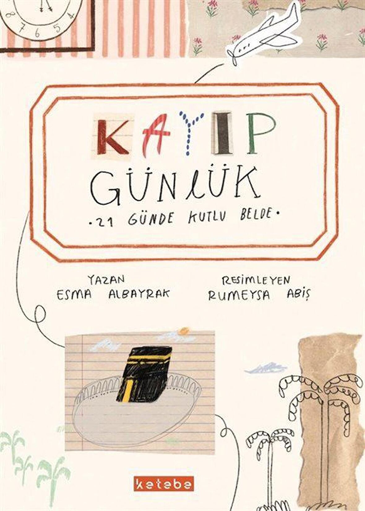 Kayıp Günlük 21 Günde Kutlu Belde