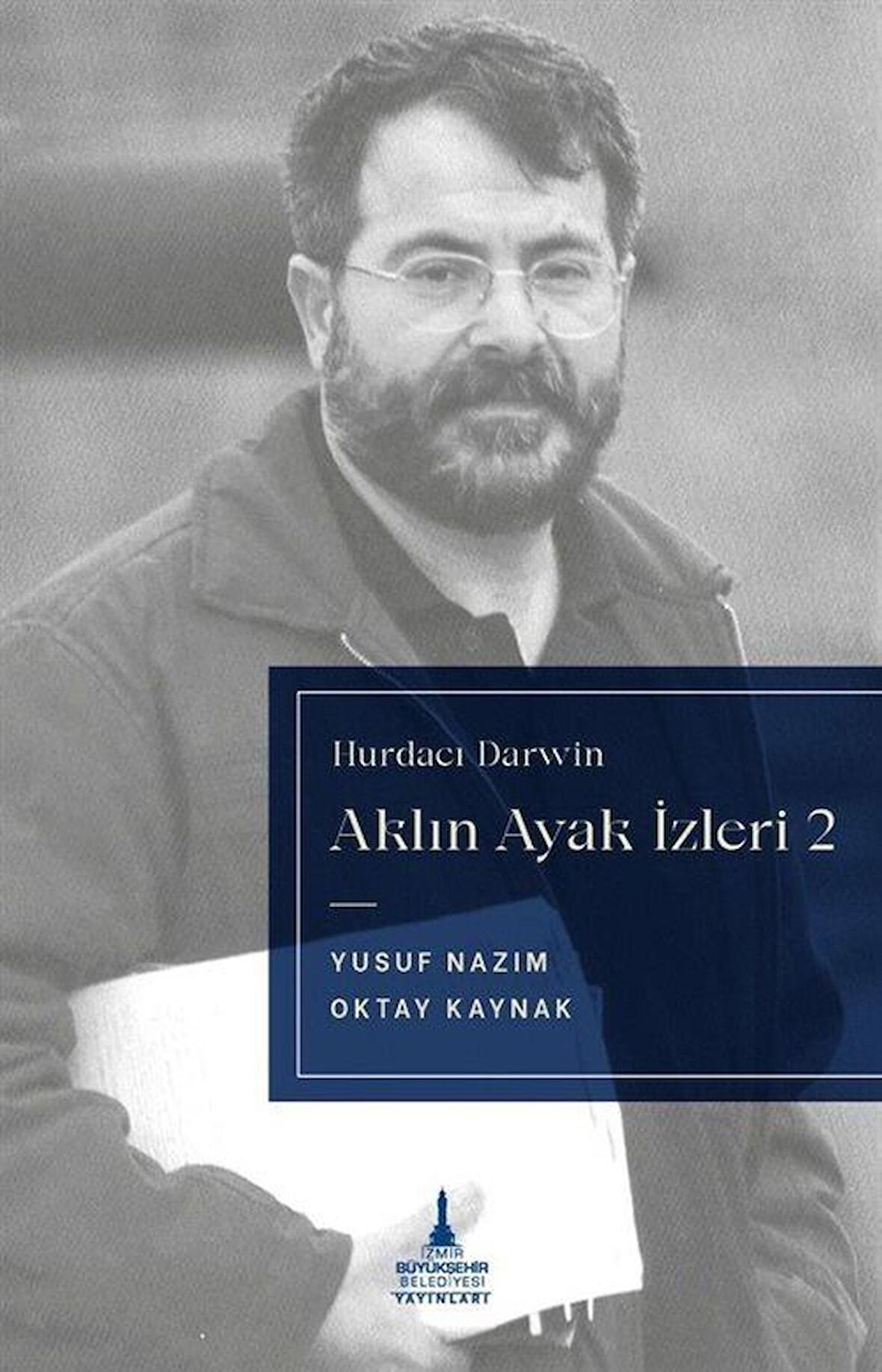Aklın Ayak İzleri 2 - Hurdacı Darwin