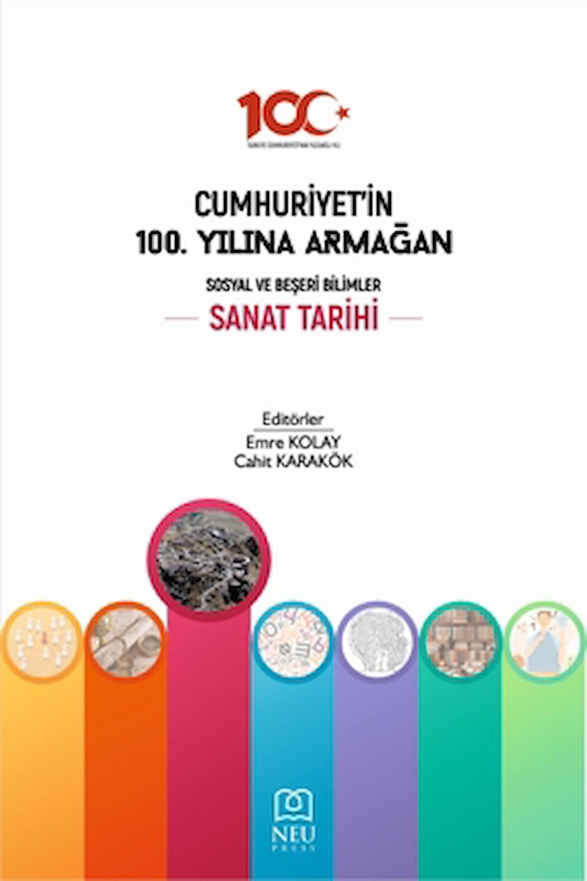 Cumhuriyet'in 100. Yılına Armağan Sanat Tarihi