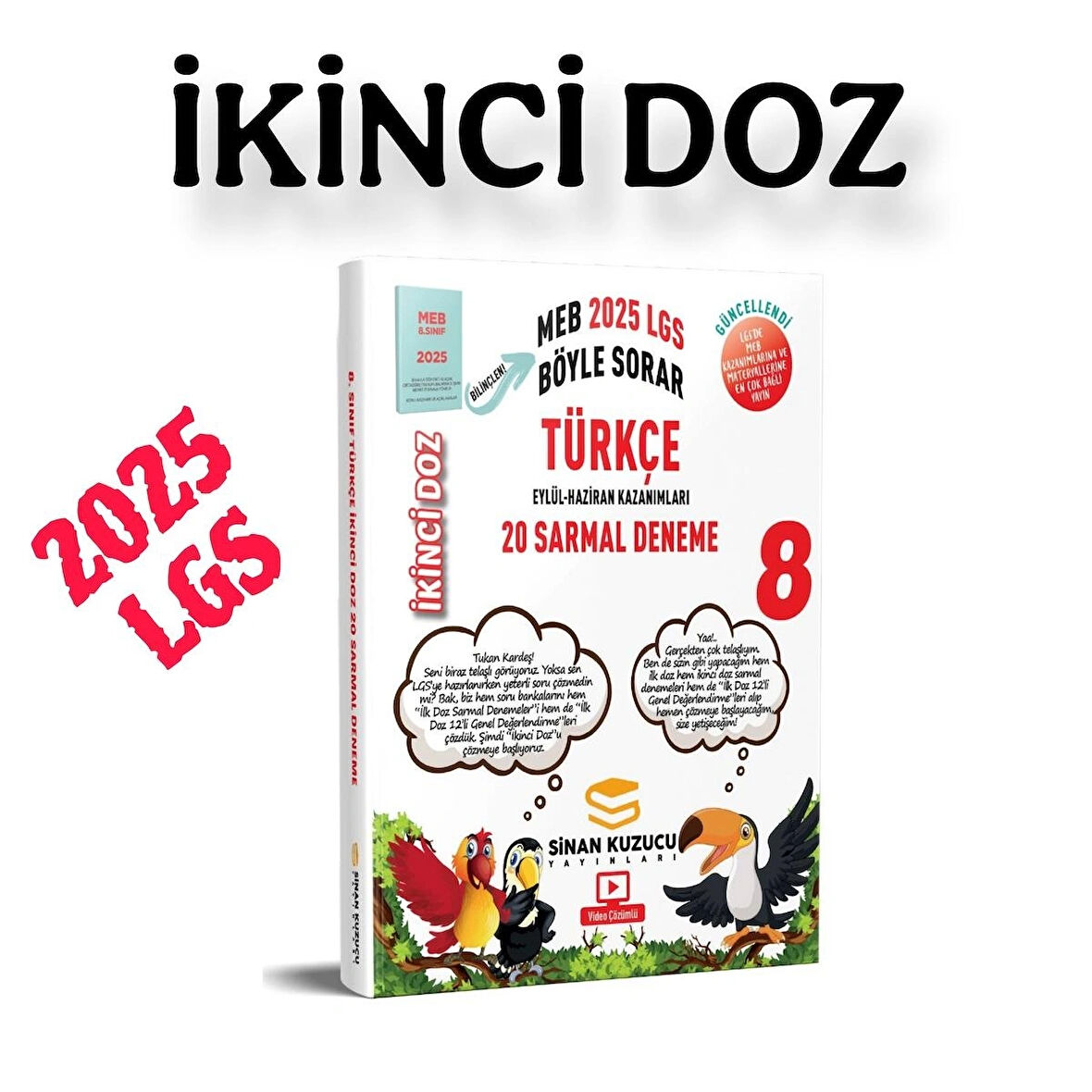 8. Sınıf | İKİNCİ Doz Sarmal Branş Denemeleri TÜRKÇE ( 2025 LGS )-sinan kuzucu