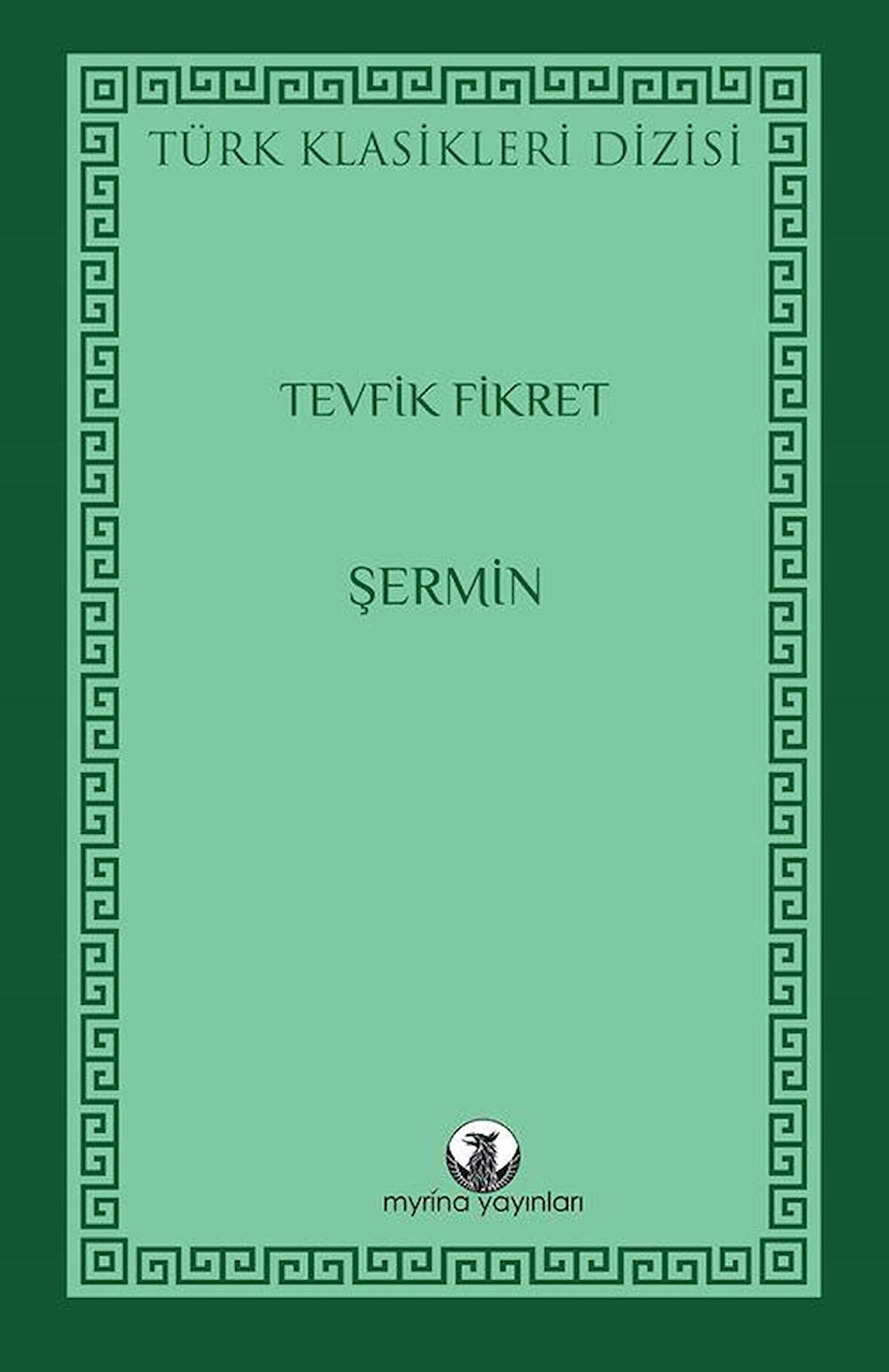 Şermin / Tevfik Fikret