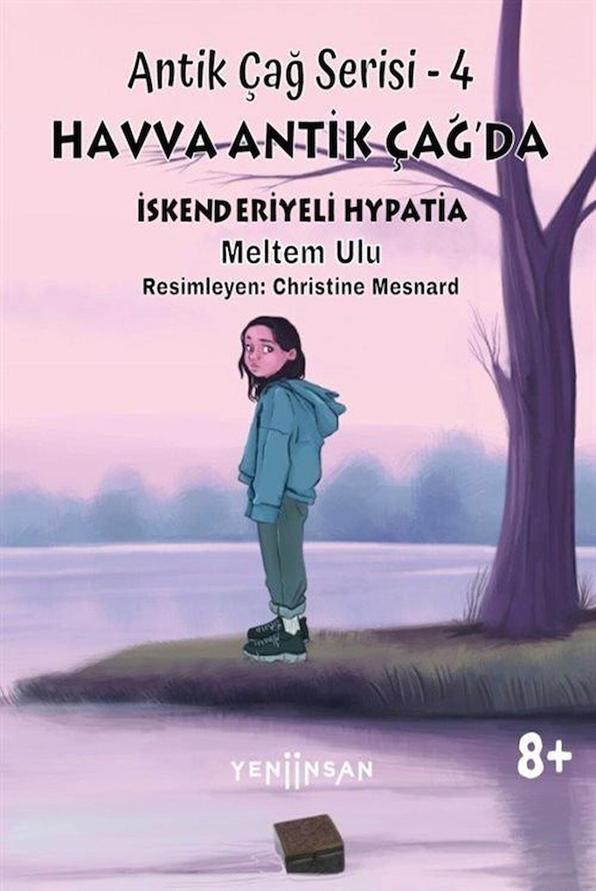 Antik Çağ Serisi - 4 Havva Antik Çağ’da İskenderiyeli Hypatia