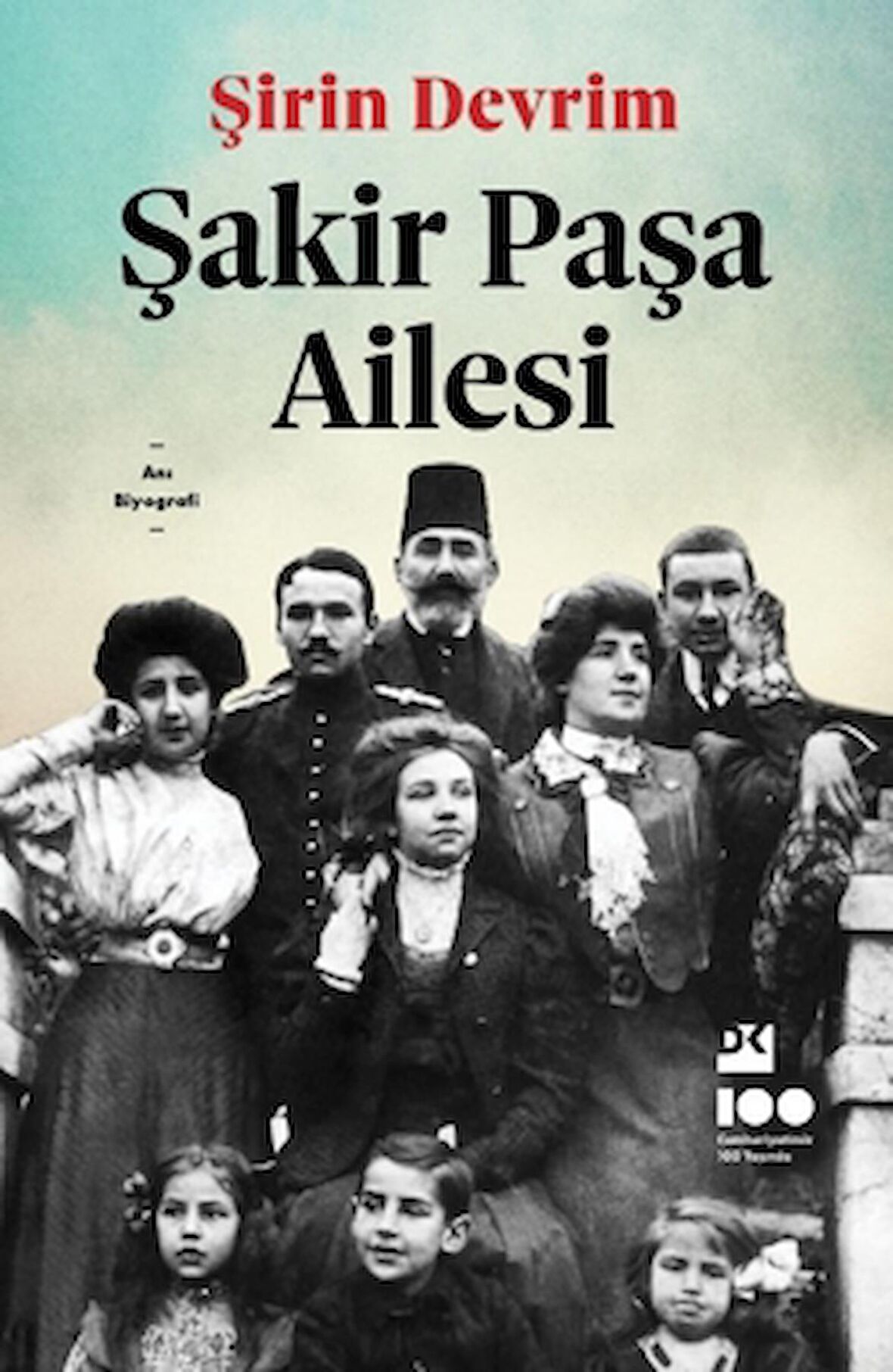 Şakir Paşa Ailesi