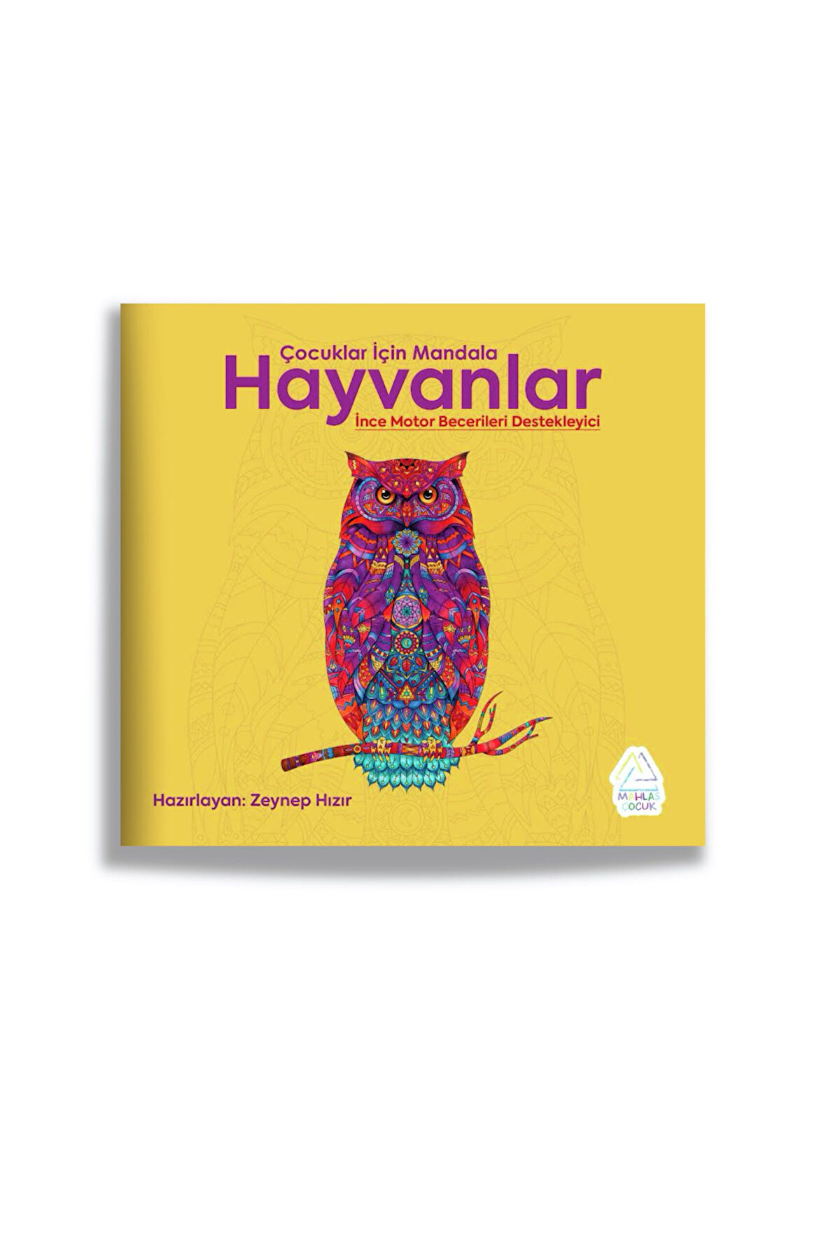 Zeynep Hızır - Çocuklar İçin Mandala - Hayvanlar