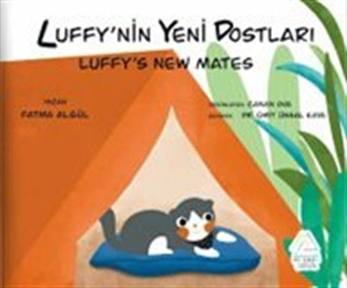 Luffy'nin Yeni Dostları / Fatma Algül